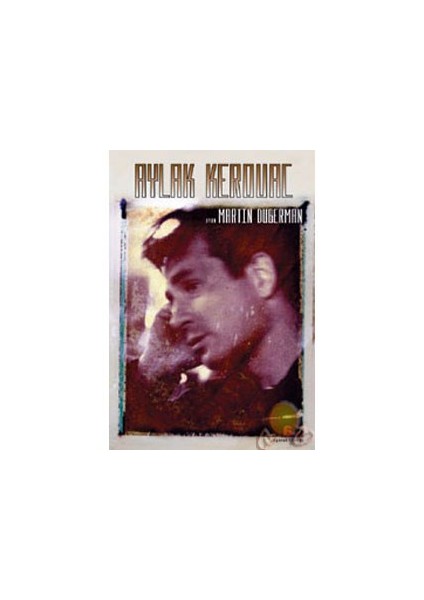 Aylak Kerouac-Martin Duberman