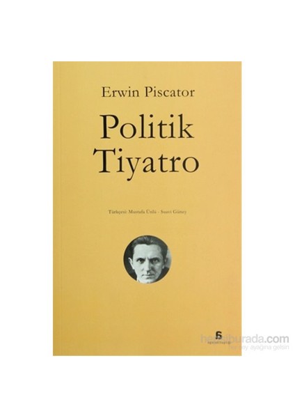 Politik Tiyatro-Erwin Piscator