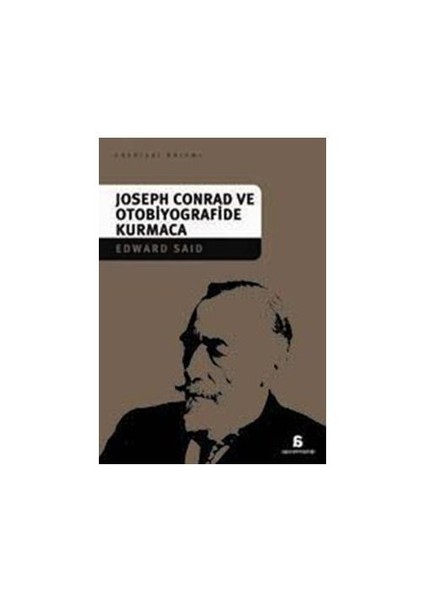 Joseph Conrad Ve Otobiyografide Kurmaca