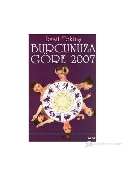 Burcunuza Göre 2007