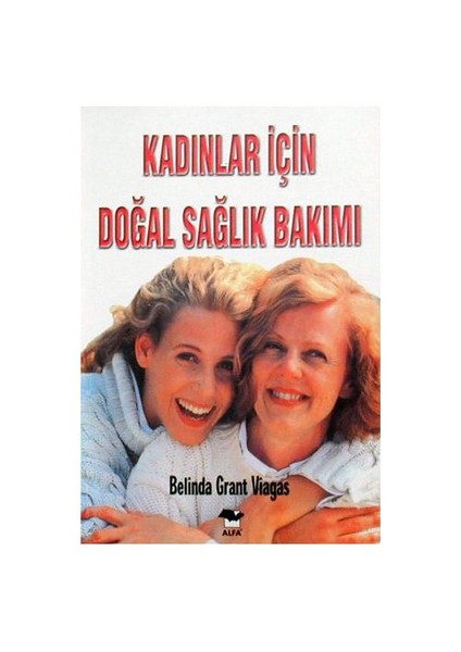 KADINLAR İÇİN DOĞAL SAĞLIK BAKIMI