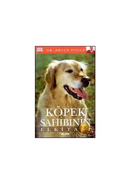 Köpek Sahibinin El Kitabı (Ciltli) - Bruce Fogle