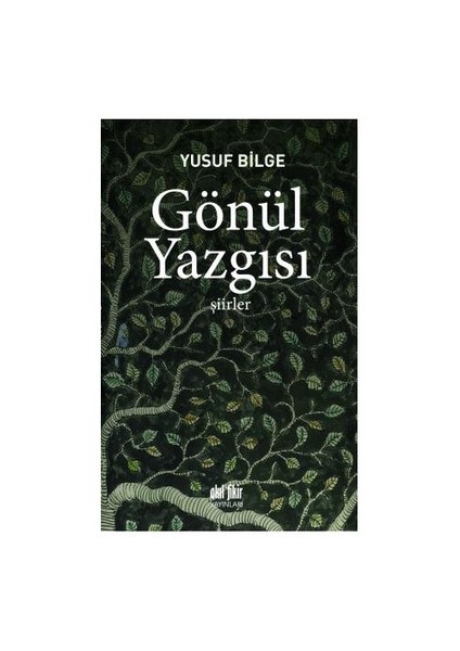 Gönül Yazgısı-Yusuf Bilge