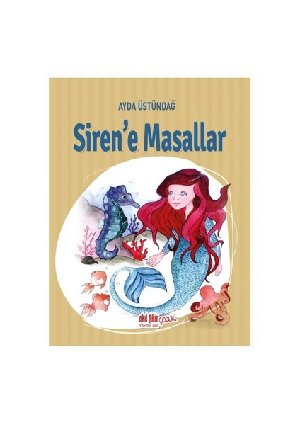 Siren’E Masallar-Ayda Üstündağ