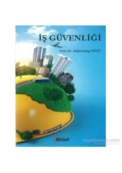 İş Güvenliği