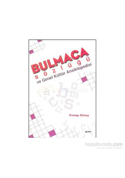 Alfa Yayınları Bulmaca Sözlüğü Ve Kültür Ansiklopedisi-Cenap Güray