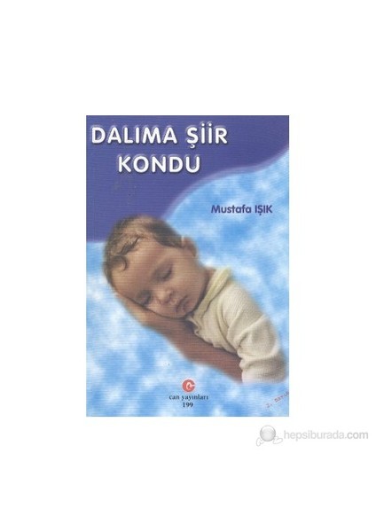 Dalıma Şiir Kondu-Mustafa Işık