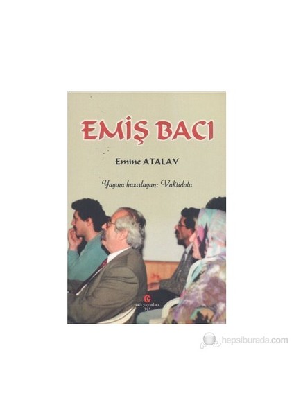 Emiş Bacı-Emine Atalay