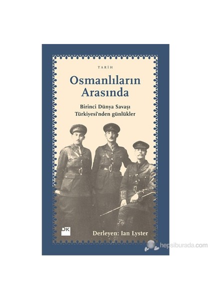 Osmanlıların Arasında-Derleme