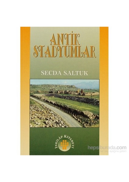 Antik Stadyumlar-Secda Saltuk