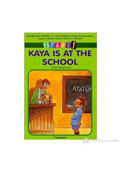 Kaya Is At The School - Stage 1-Ertan Ardanancı