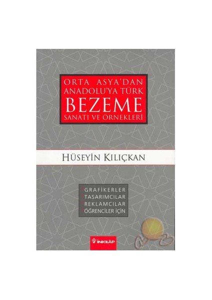 Orta Asyadan Anadoluya Türk Bezeme Sanatı Ve Örnekleri