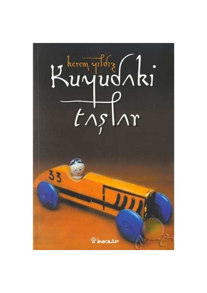 Kuyudaki Taşlar-Kerem Yıldız