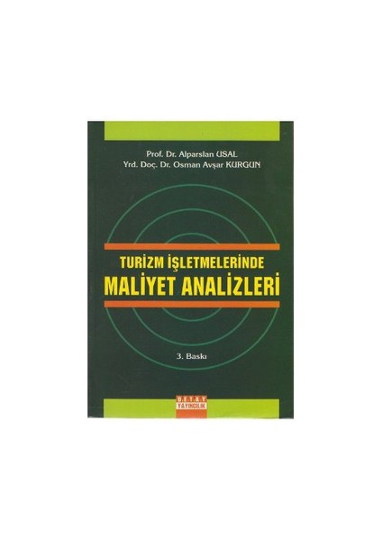 Turizm İşletmelerinde Maliyet Analizleri-Osman Avşar Kurgun