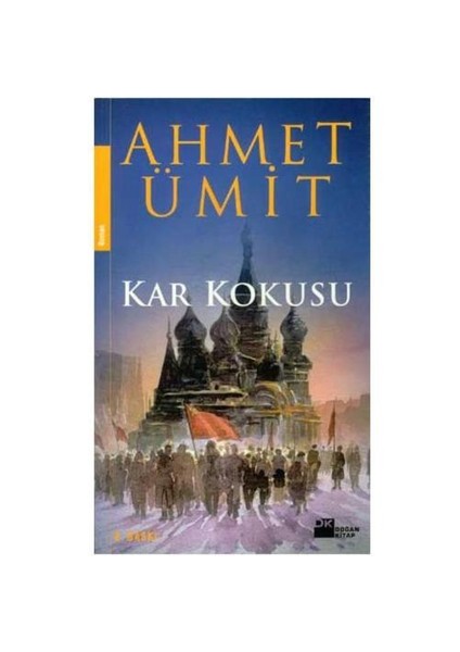 Kar Kokusu-Ahmet Ümit