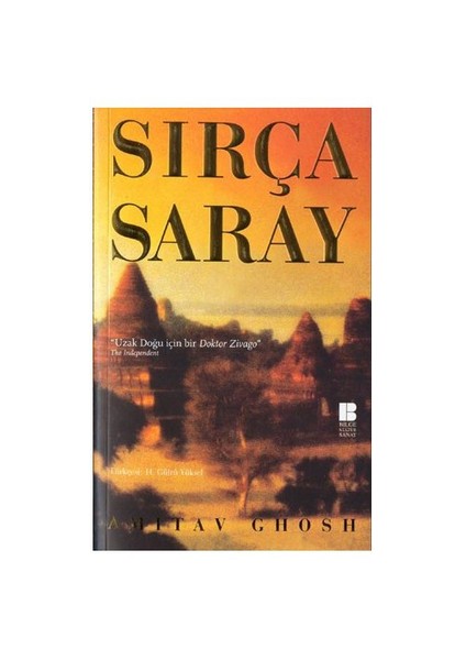 Sırça Saray - Amitav Ghosh