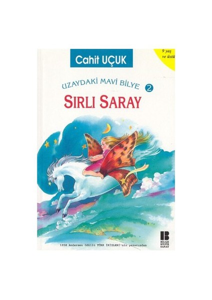 Uzaydaki Mavi Bilye 2: Sırlı Saray - Cahit Uçuk