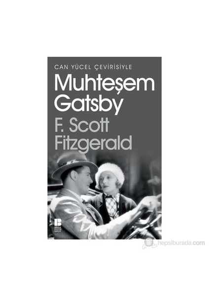 Muhteşem Gatsby - Francis Scott Key Fitzgerald