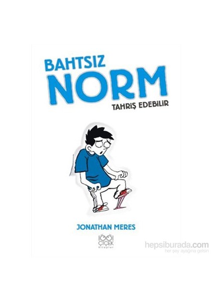 Bahtsız Norm 2. Cilt – Tahriş Edebilir-Jonathan Meres