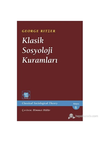 Klasik Sosyoloji Kuramları-George Ritzer