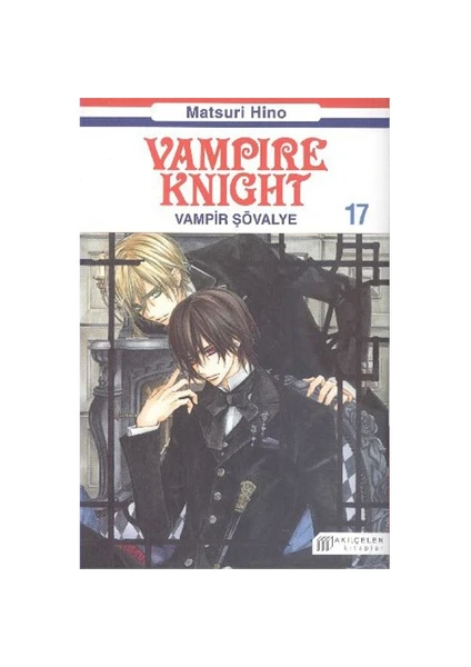 Vampire Knight: Vampir Şövalye 17 - Matsuri Hino