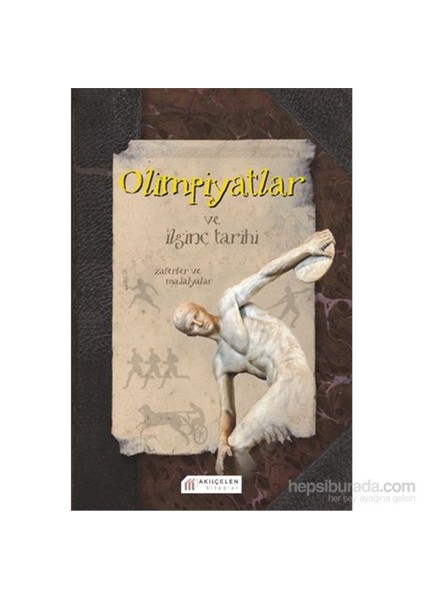Olimpiyatlar Ve İlginç Tarihi-David Arscott