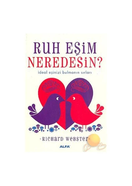 Ruh Eşim Neredesin? - Richard Webster