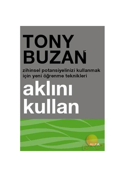 Aklını Kullan - Tony Buzan