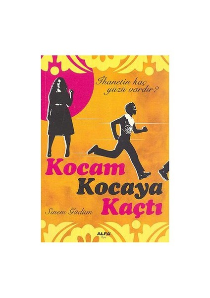 Kocam Kocaya Kaçtı - Sinem Güdüm