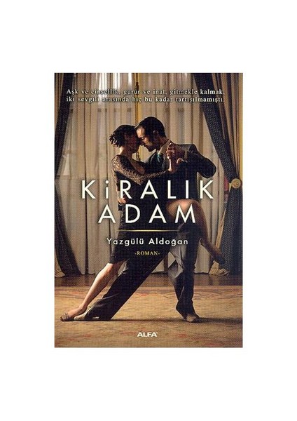 Kiralık Adam - Yazgülü Aldoğan