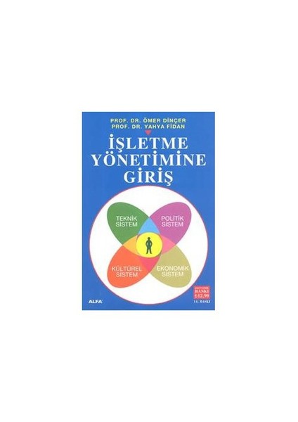 İşletme Yönetimine Giriş - Ömer Dinçer ve Yahya Fidan Yazarlı 325 Sayfa Ciltsiz Kitap