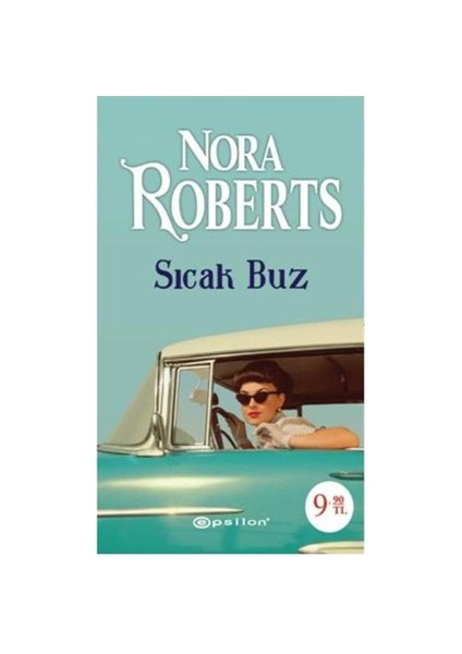 Sıcak Buz - Nora Roberts