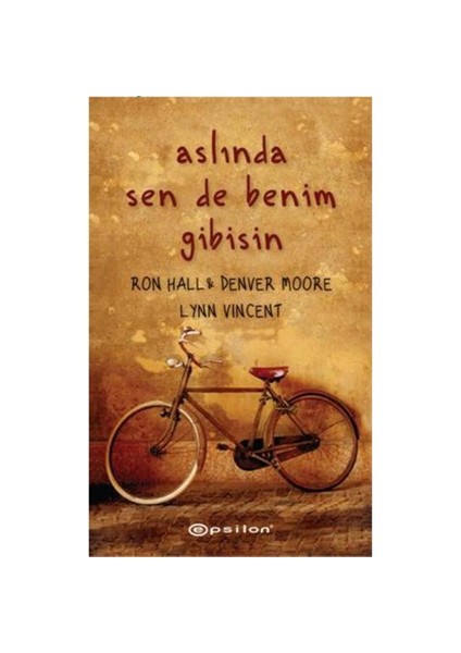 Aslında Sen de Benim Gibisin