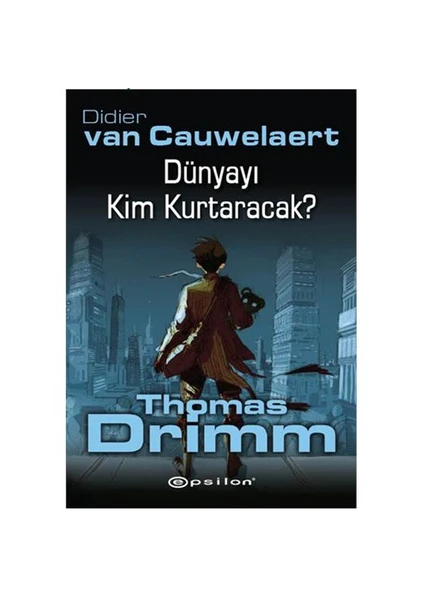 Thomas Drimm! - Didier Van Cauwelaert