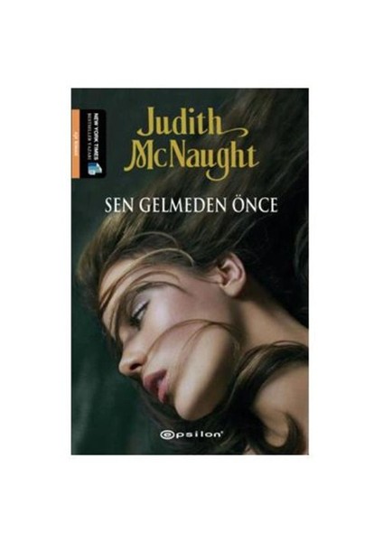 Sen Gelmeden Önce - Judith McNaught