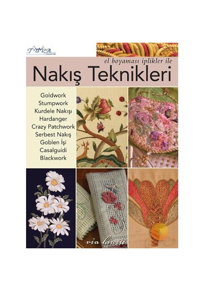 El Boyaması İplikler İle Nakış Teknikleri