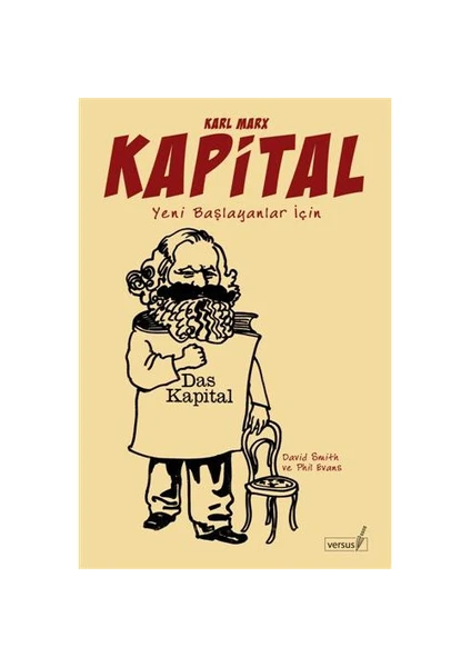 Kapital - Yeni Başlayanlar İçin (das Kapital) - Phil Evans