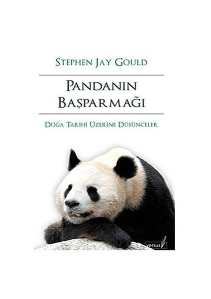 Pandanın Başparmağı - Doğa Tarihi Üzerine Düşünceler