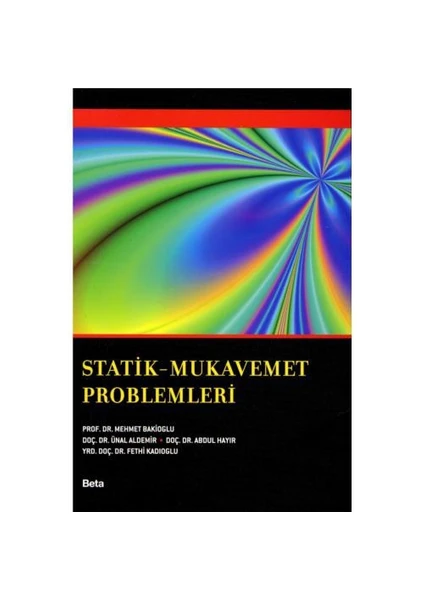 Statik - Mukavemet Problemleri