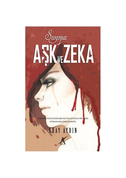 Aşk Ve Zeka - Eray Aydın