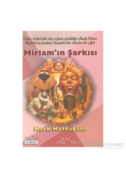 Miriam'In Şarkısı-Mark Mathabane