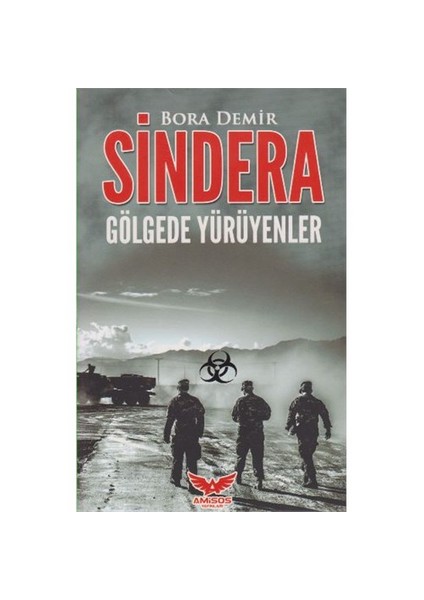 Sindera: Gölgede Yürüyenler-Bora Demir
