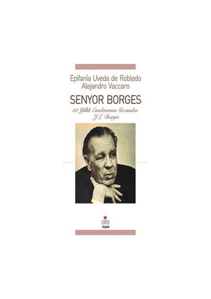 Senyor Borges - Epifania Uveda