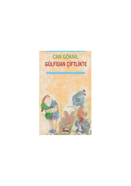 Gülfidan Çiftlikte