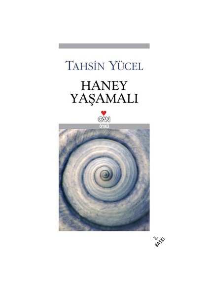 Haney Yaşamalı - Tahsin Yücel