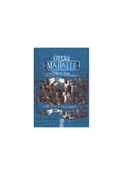 Öteki Mahalle-Şükran Eken