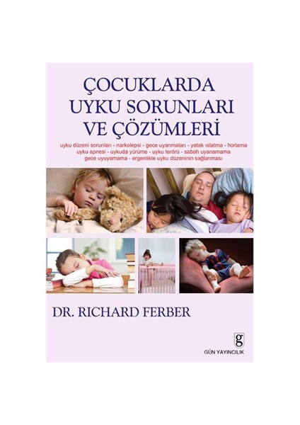 Çocuklarda Uyku Sorunları ve Çözümleri - Richard Ferber