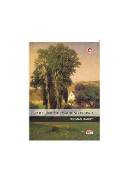 Far From The Madding Crowd
