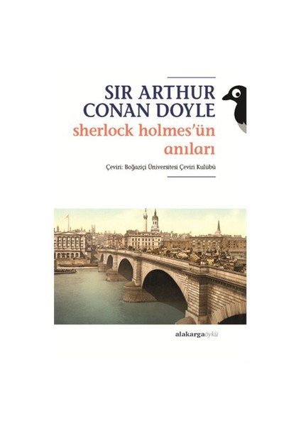 Sherlock Holmes'Ün Anıları-Sir Arthur Conan Doyle