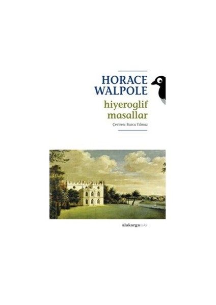 Hiyeroglif Masallar-Horace Walpole